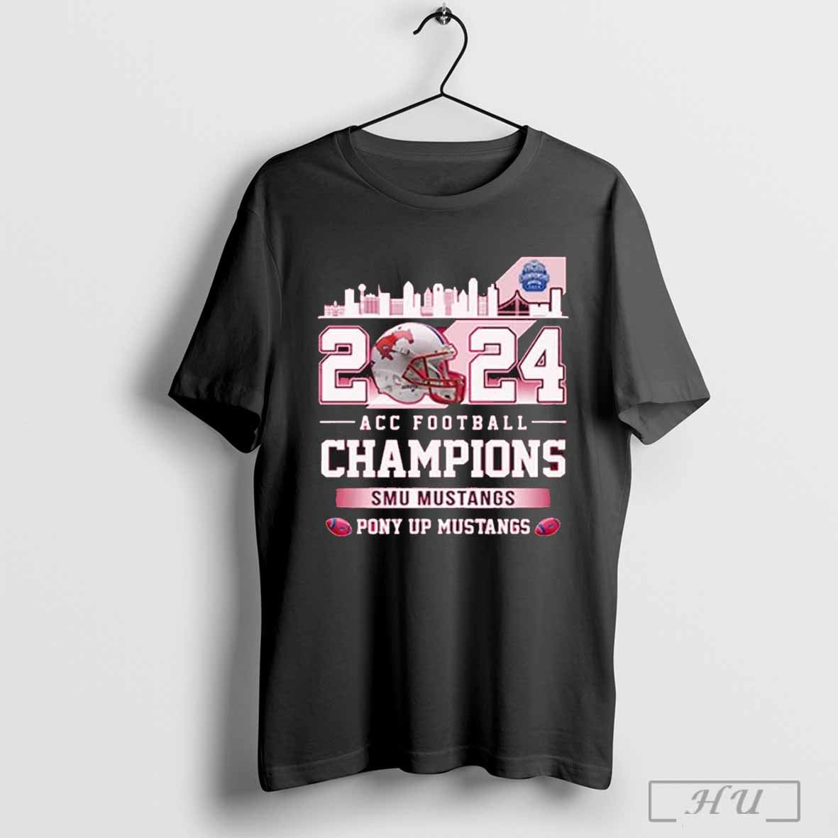 Smu Mustangs Football Acc Champions 2024 Pony Up Mustangs Shirt
