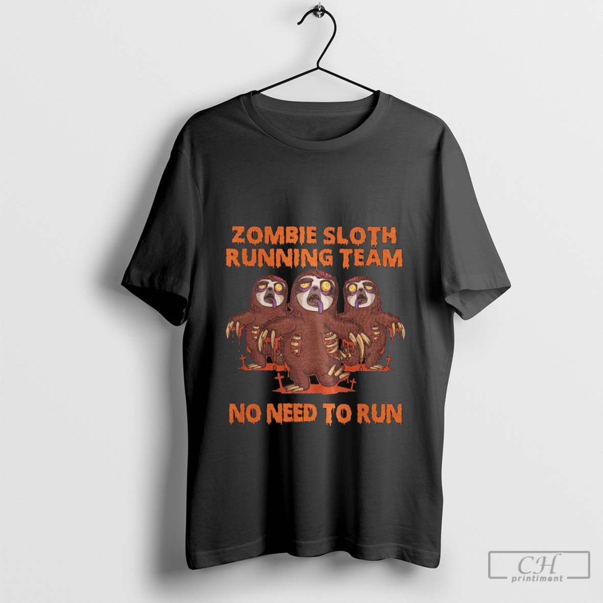 zombie sloth running team no need to run halloween shirt