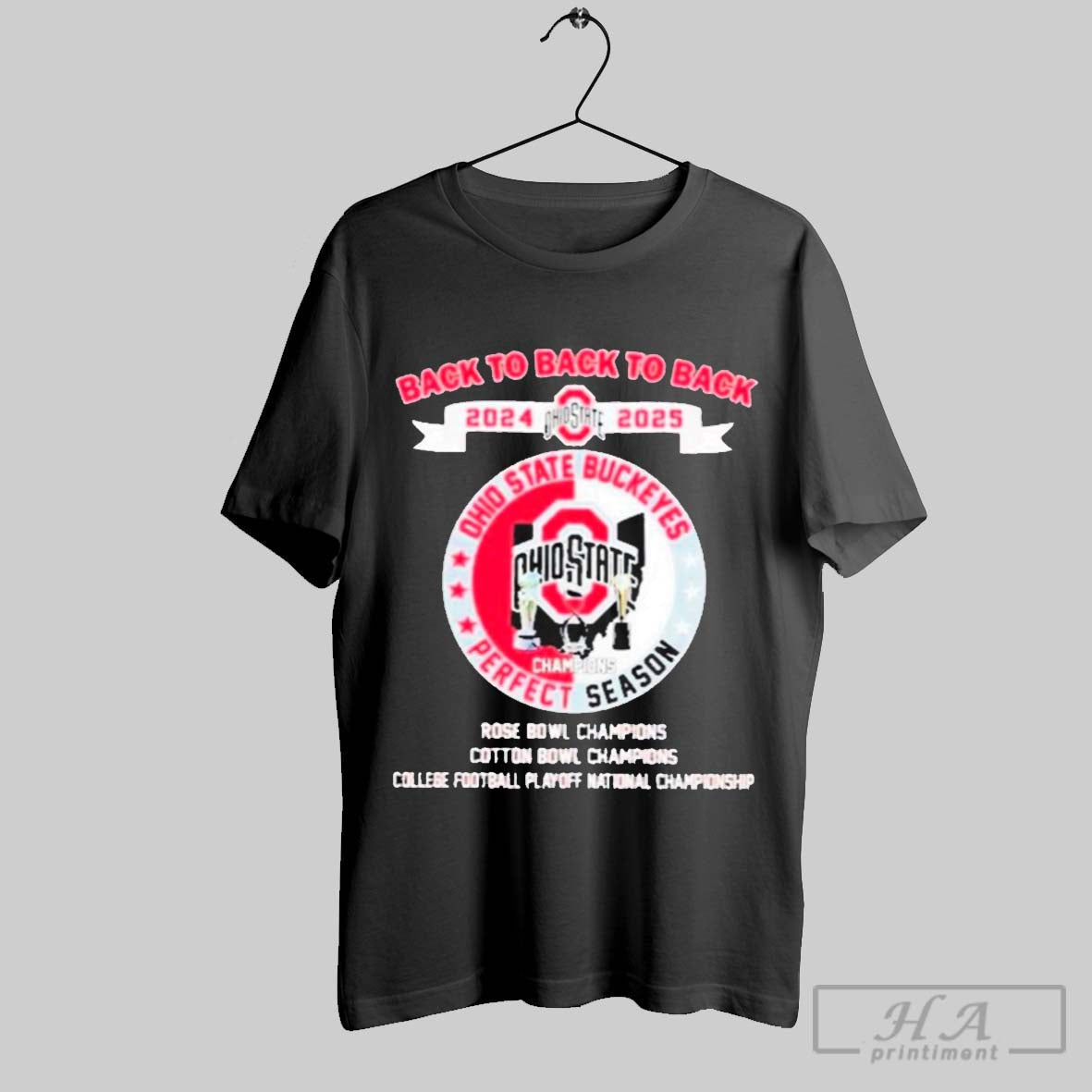 Ohio State Buckeyes 2024 2025 Perfect Season Back To Back To Back Rose Bowl Cotton Bowl College Football Playoff National Champions T Shirt
