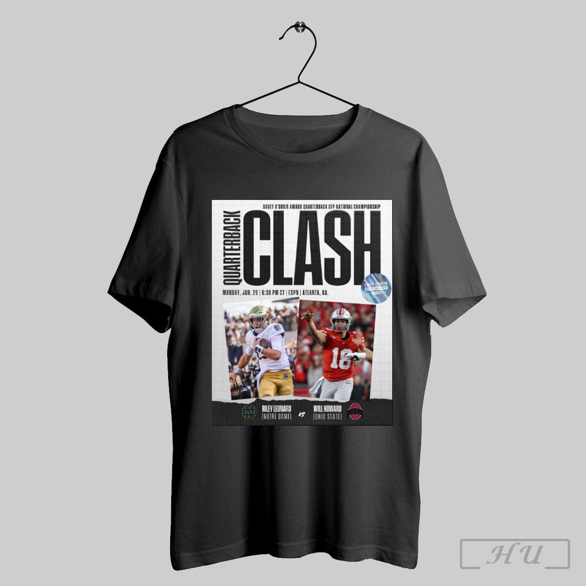 Riley Leonard Notre Dame And Will Howard Ohio State Davey Obrien Award Quarterback Cfp National Championship Quarterback Class Jan 20 Poster T Shirt