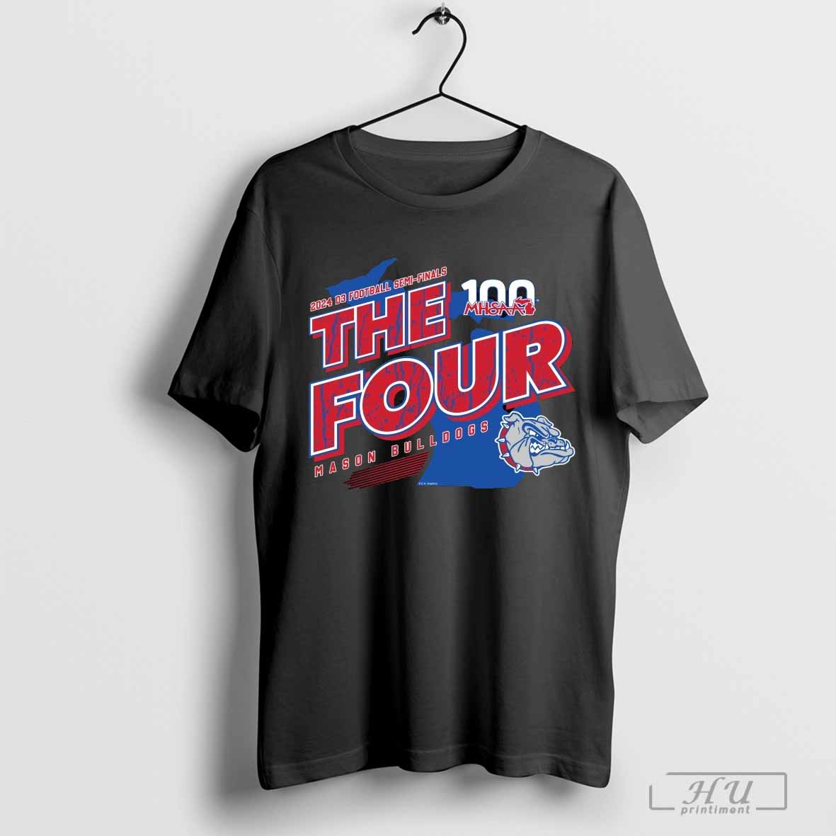 2024 MHSAA Football D3 The Four Mason Bulldogs T-Shirt
