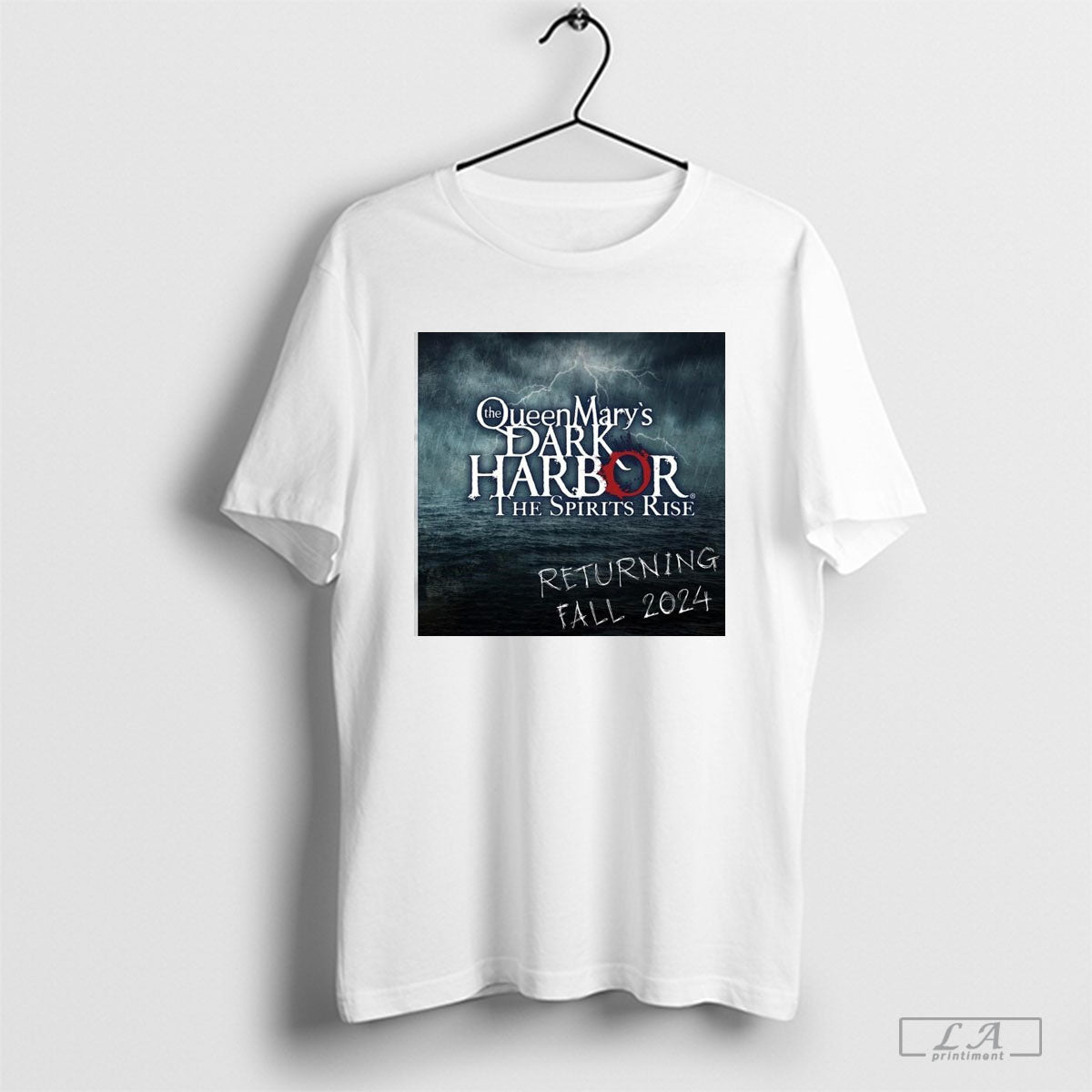 The Queen Mary’s Dark Harbor The Spirits Rise Returning Tall 2024 Halloween T-Shirt