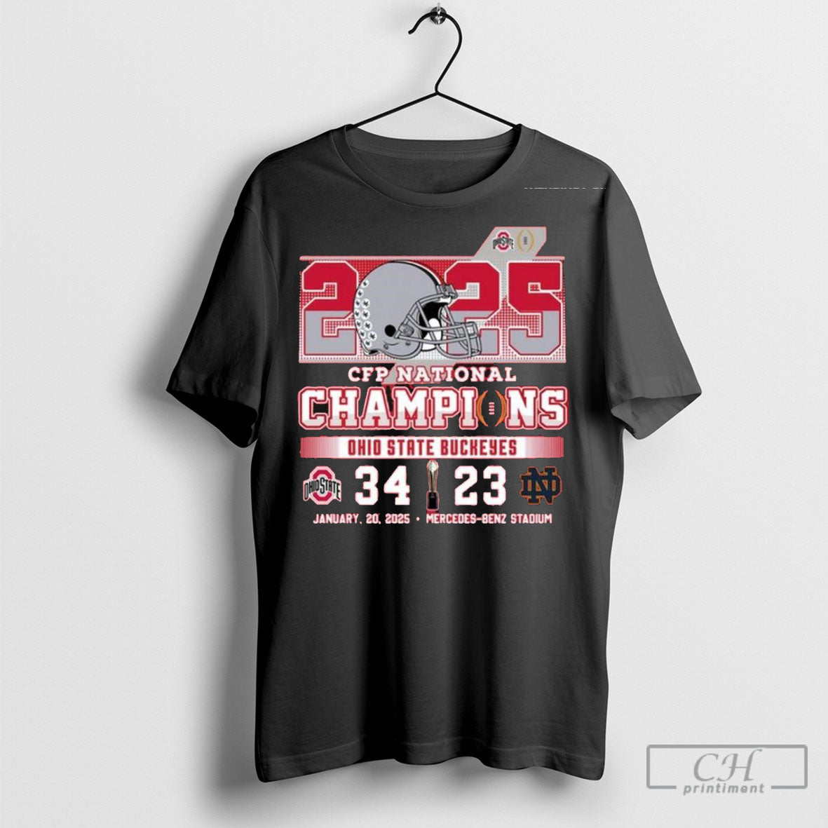 2025 Cfp National Champions Ohio State Buckeyes 34 23 Notre Dame Fighting Irish January 20 2025 Mercedes Benz Staditum Shirt