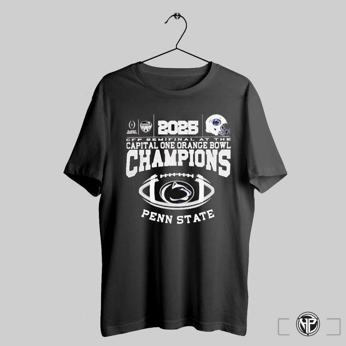 2025 Cfp Semifinal At The Capital One Orange Bowl Champions Penn State Shirt Trending Sweatshirt
