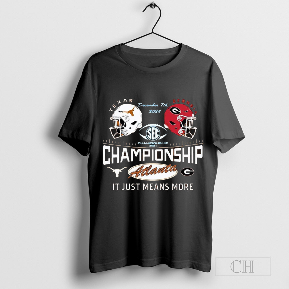 Official Texas Vs Georgia 2024 SEC Championship It Just Means More Shirt
