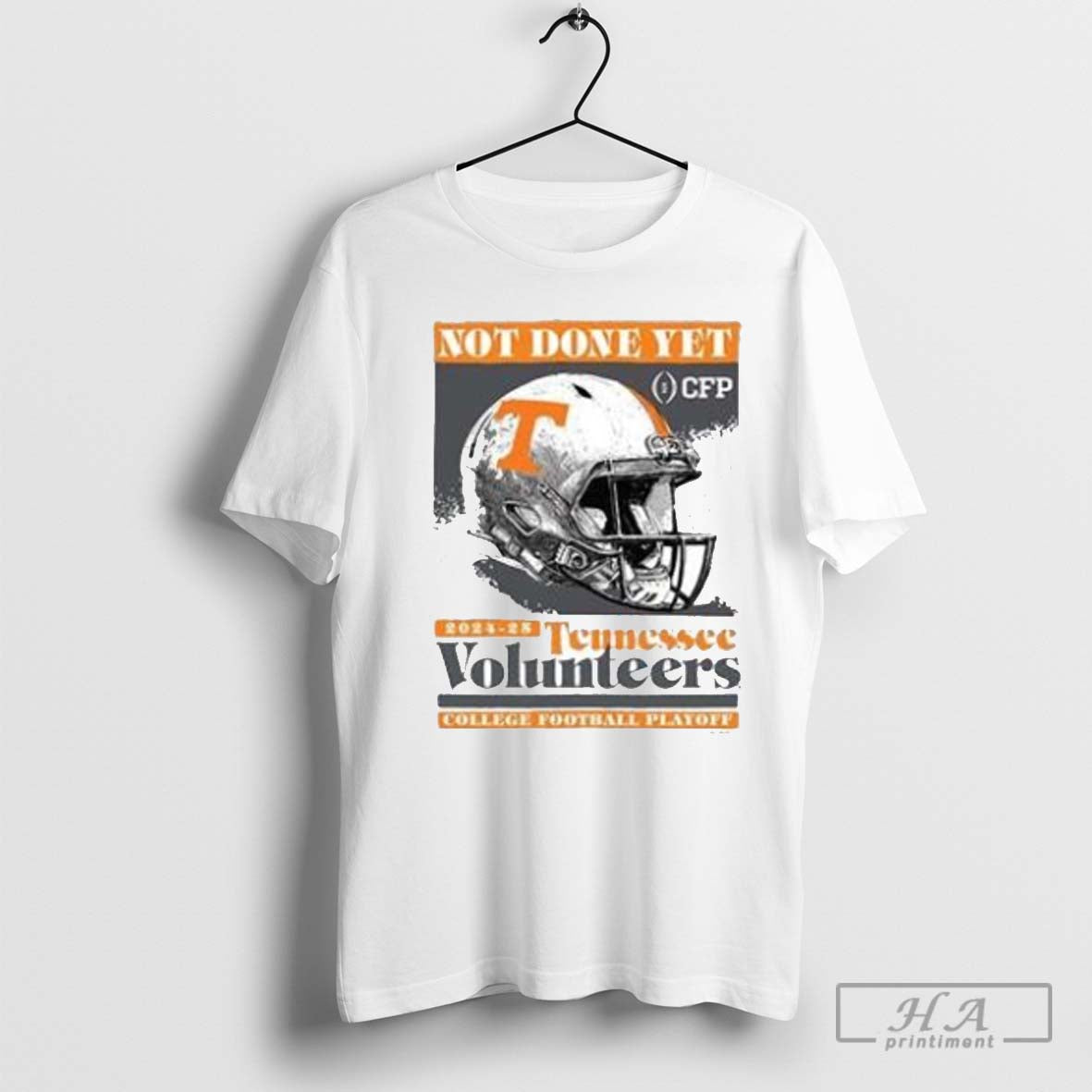 2024 Cfp Not Done Yet Tennessee Volunteers We Are In Helmet Shirt