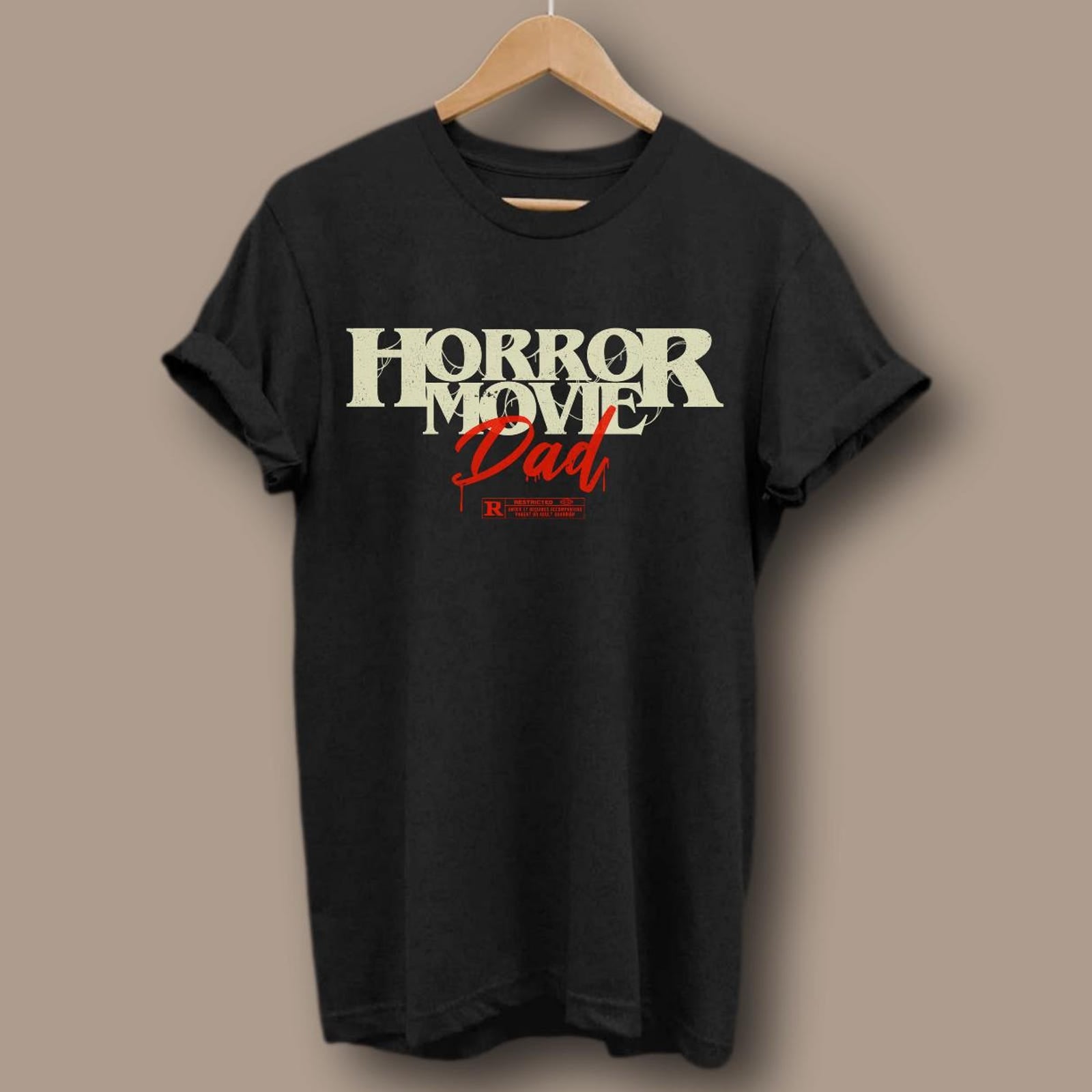 Horror Movie Dad, Horror Father Limited Edition Shirt. Spooky, Scary, Goth,#27