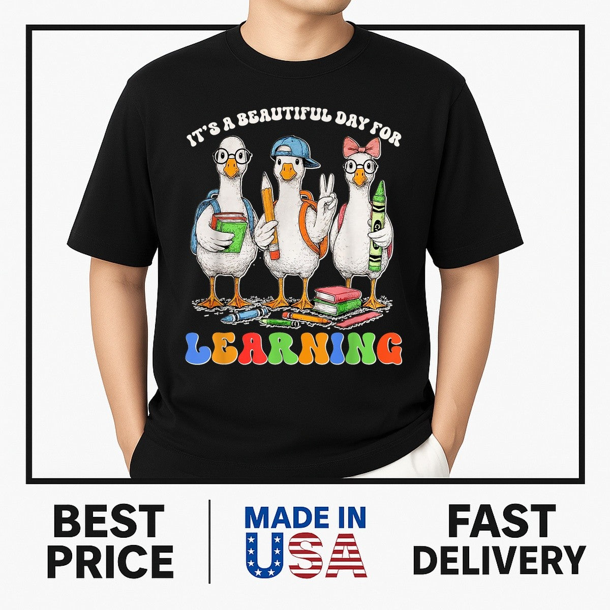 It's A Beautiful Day For Learning Funny Goose Back To School T-Shirt TRENDINGGG