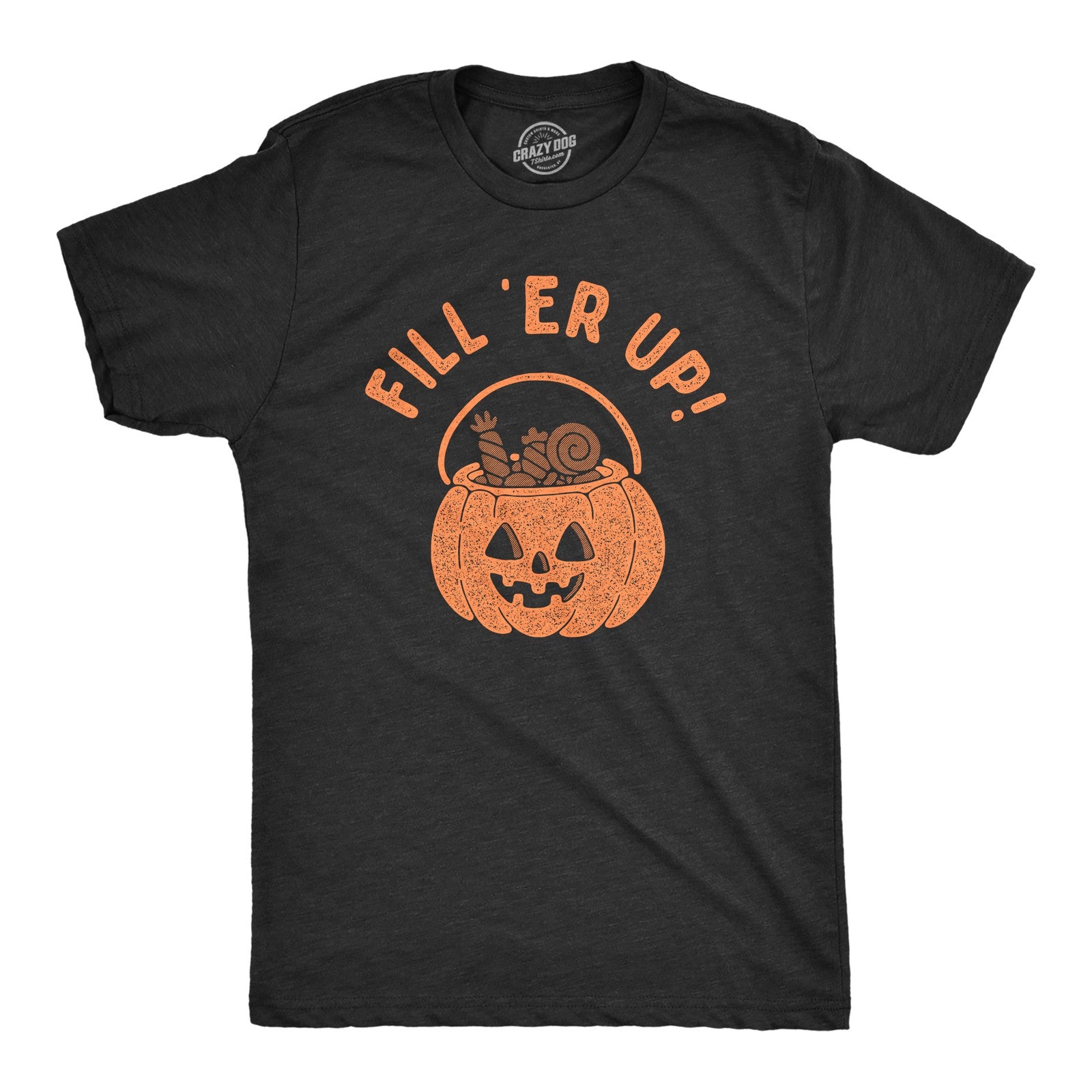 Mens Fill Er Up T Shirt Funny Halloween Trick Or Treat Candy Basket Joke Tee for