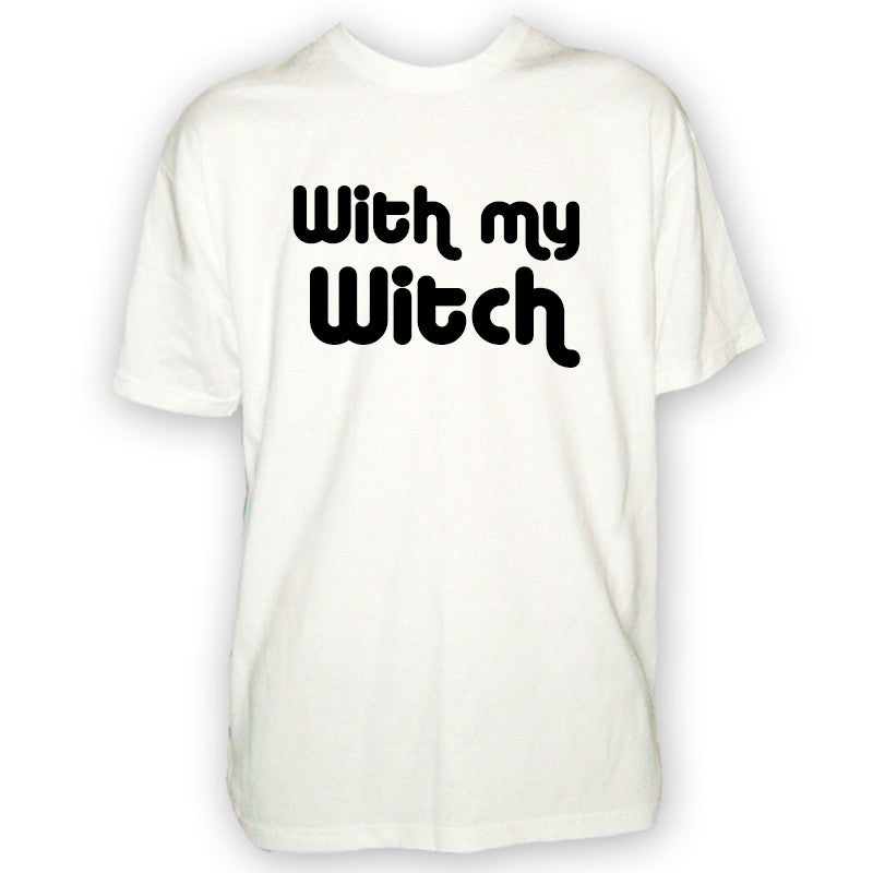Mens Halloween Tshirt - With My Witch Party Night Trick Or Treat Costume T Shirt