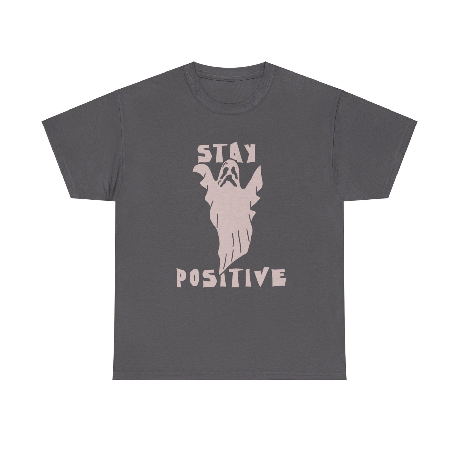 Stay Positive Ghost T shirt Halloween Tee costume trick or treat Party trick
