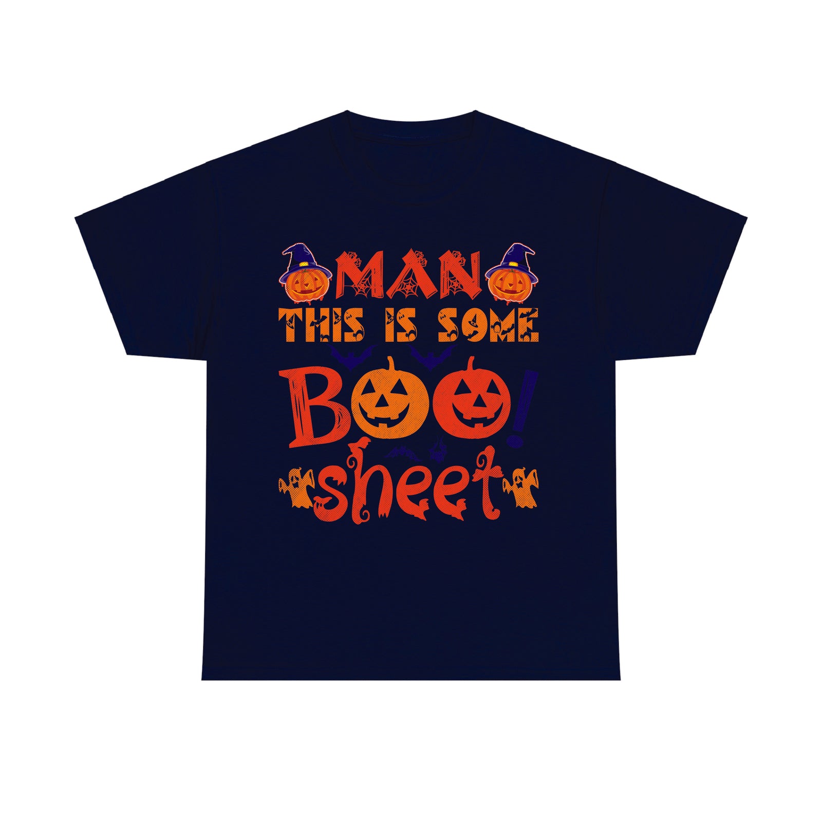 Man this is some Boo sheet Halloween t shirt, Nightmare Unisex t shirt Tee top