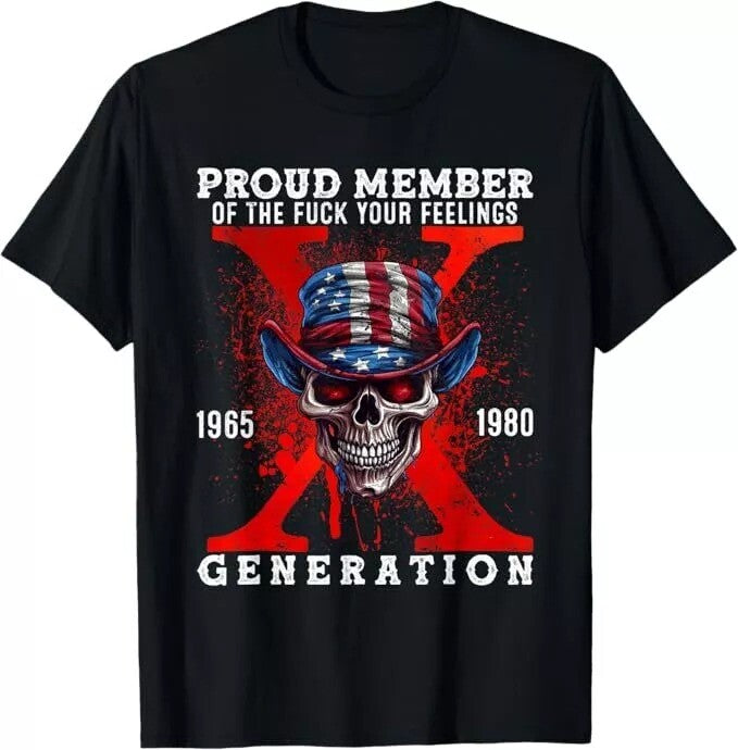 2025/Proud Member Of Your Feelings Horror Skull X Generation T-Shirt