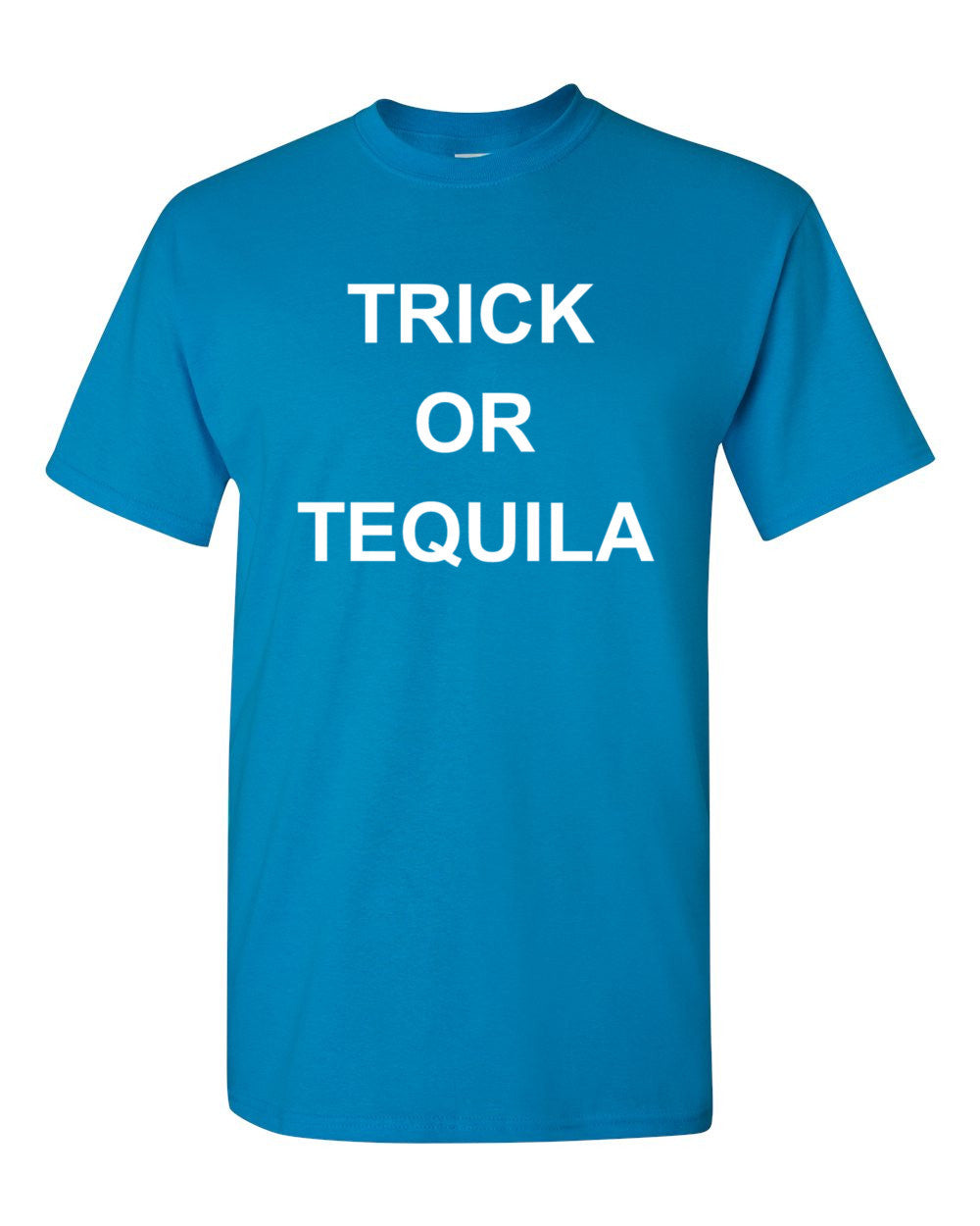 Trick or Tequila T Shirt Halloween Trick Or Treat Signs T-Shirt Party Drinking