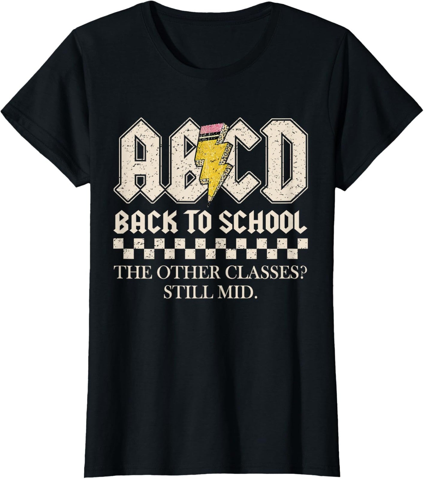 ABCD Back To School Other Classes Still Mid Black T-Shirt