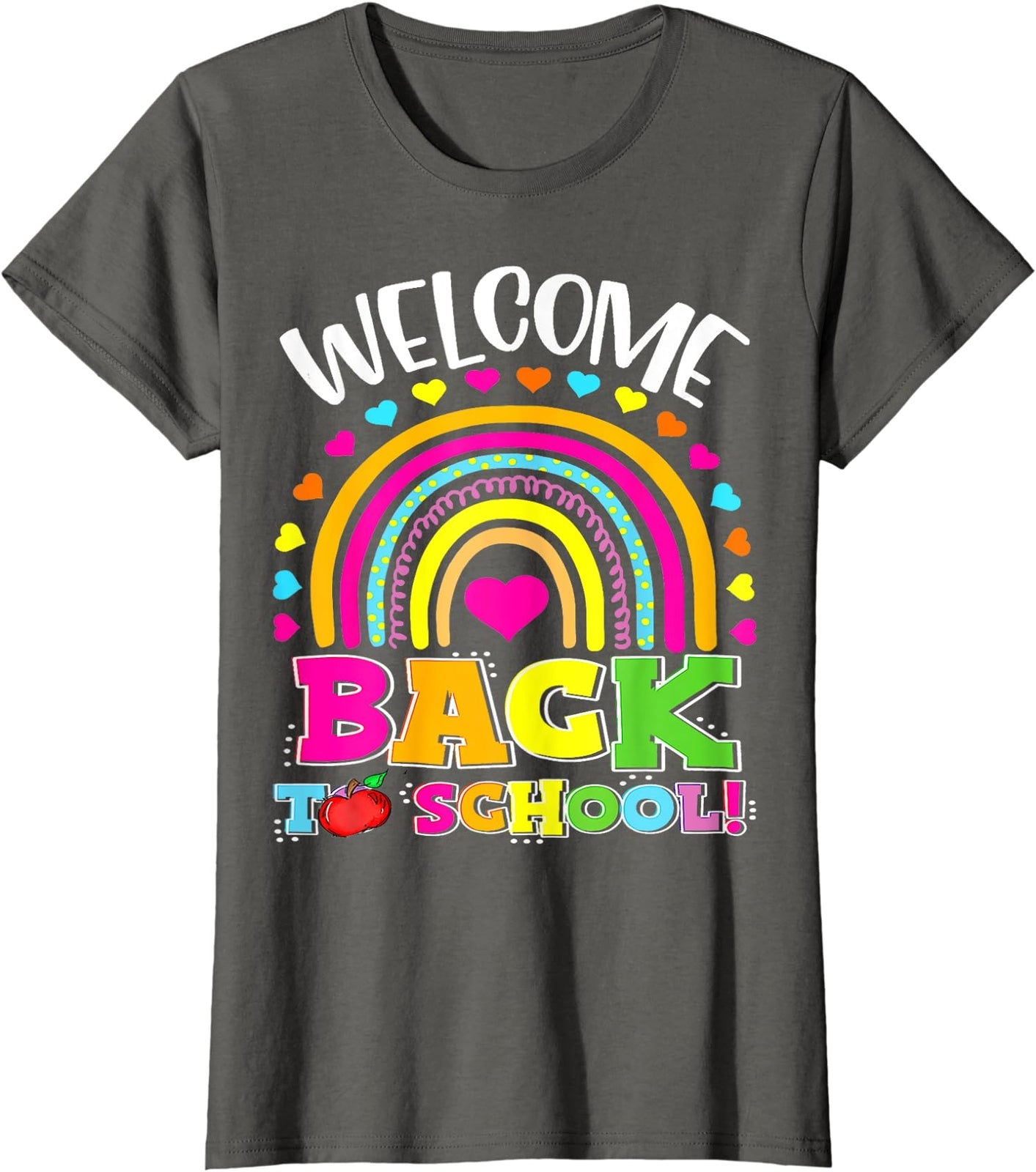 Welcome Back To School Teacher Student First Day Ladies' Crewneck T-Shirt