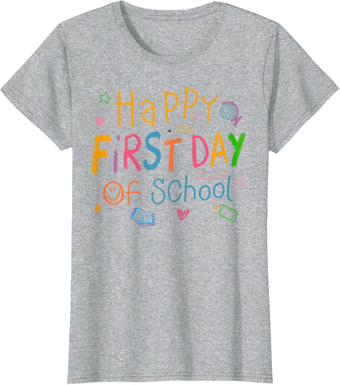 Happy First Day Of School Welcome Back Students Ladies' Crewneck T-Shirt