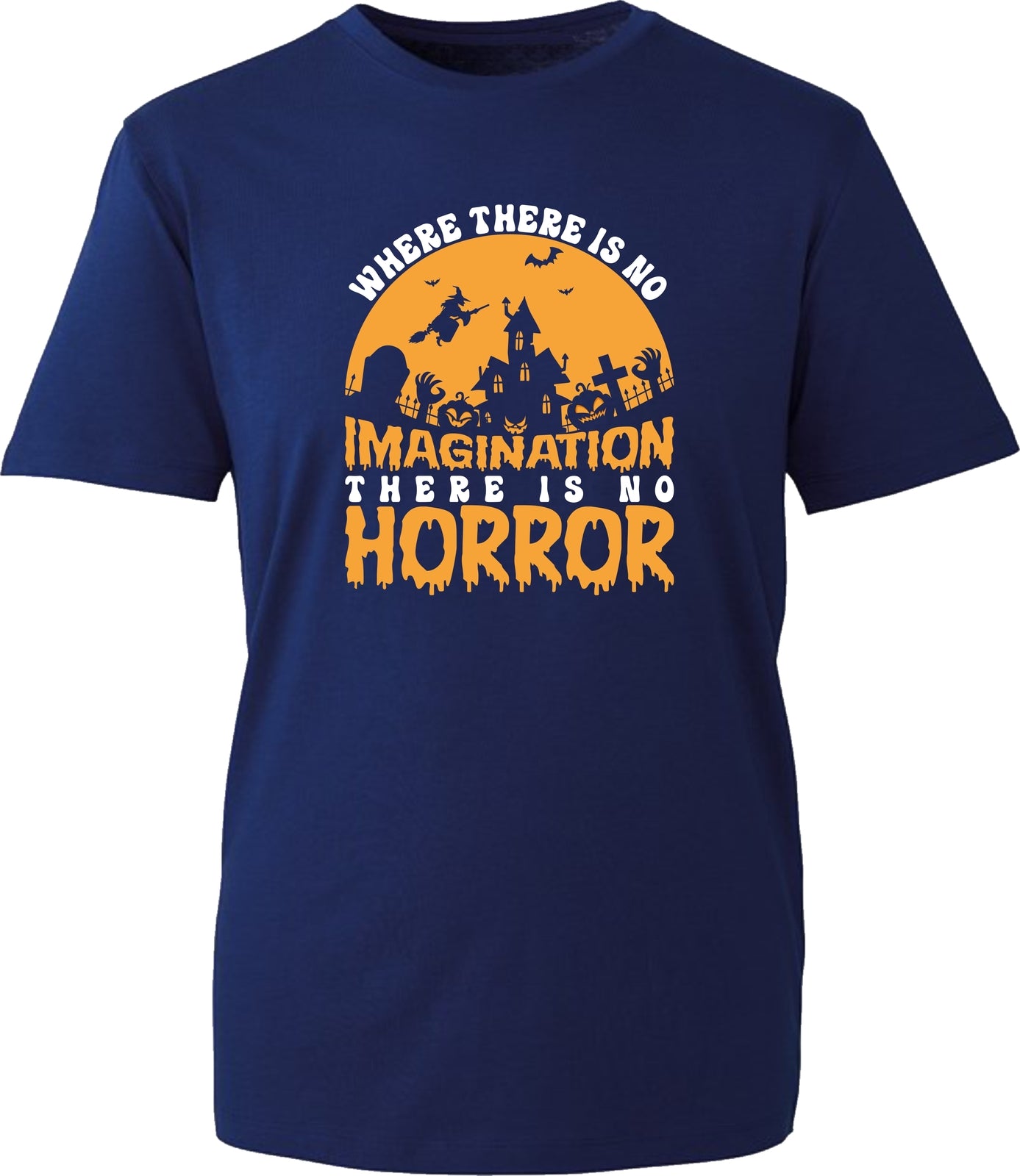 Where there is no imagination there is no Horror Halloween t shirt, Tee top