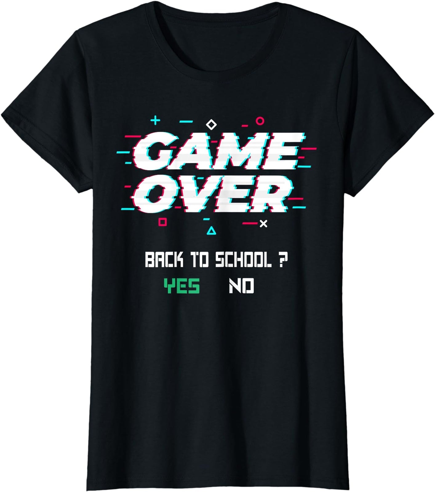 Game Over Back To School Kids First Day Gift Ladies' Crewneck T-Shirt
