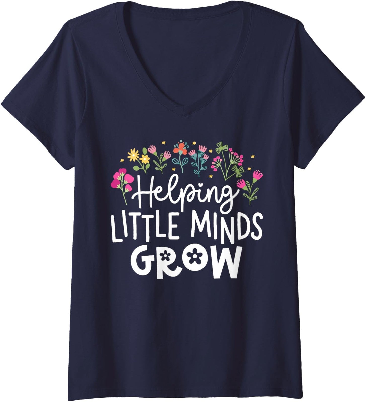 Back to School Teacher Helping Little Minds Grow Ladies' V-Neck Tshirt