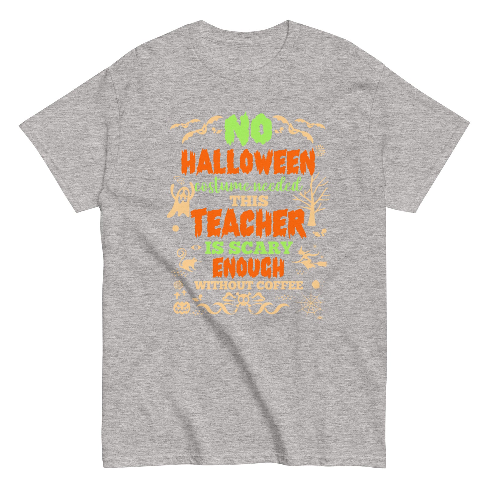 Halloween Teacher Scary Enough Without Coffee Funny Spooky Teacher Humor T-Shirt