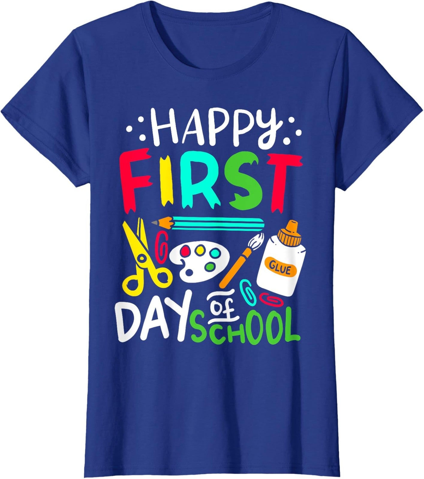 Happy First Day Of School Teacher Back To School Ladies' Crewneck T-Shirt