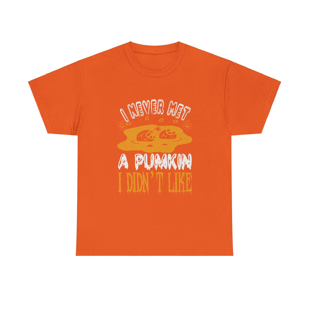 I Never Met A pumkin I Didn"t Like Halloween T shirt Costume Trick or Treat