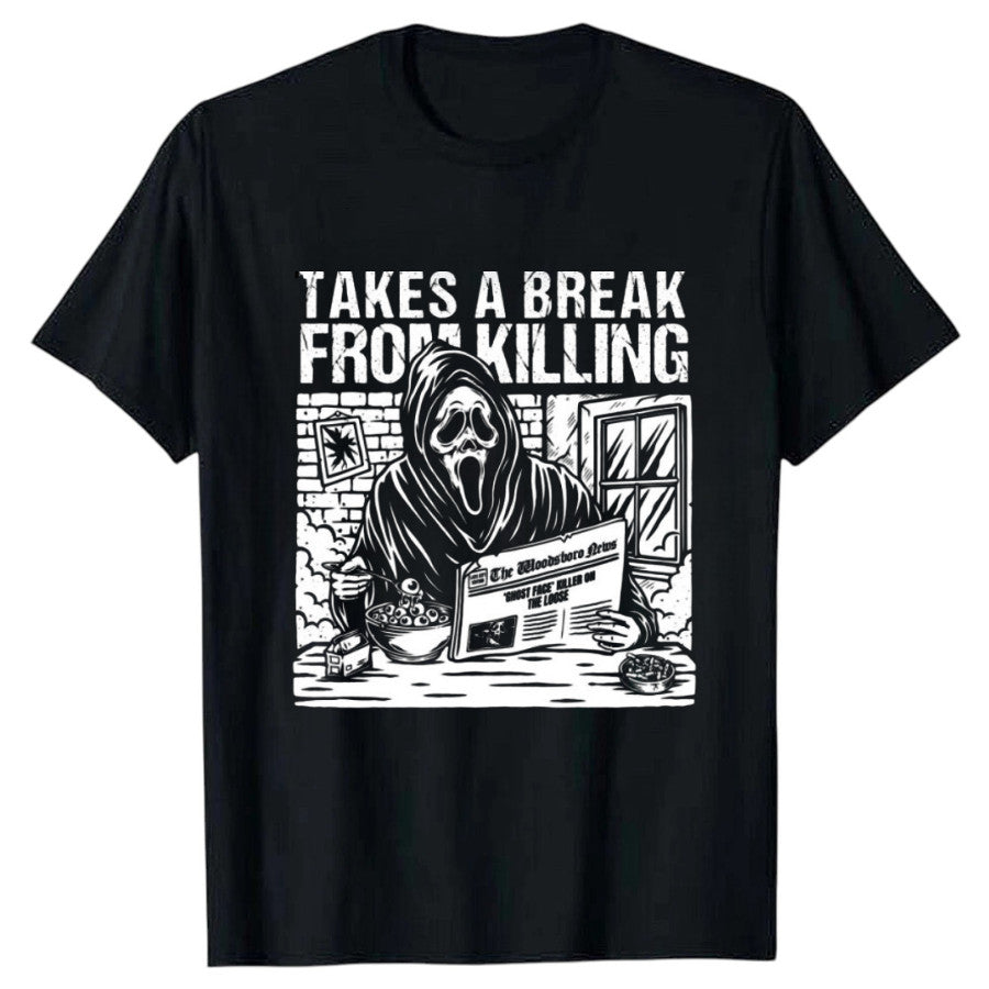 Funny Horror Killer Takes a Break Halloween Unisex T-Shirt