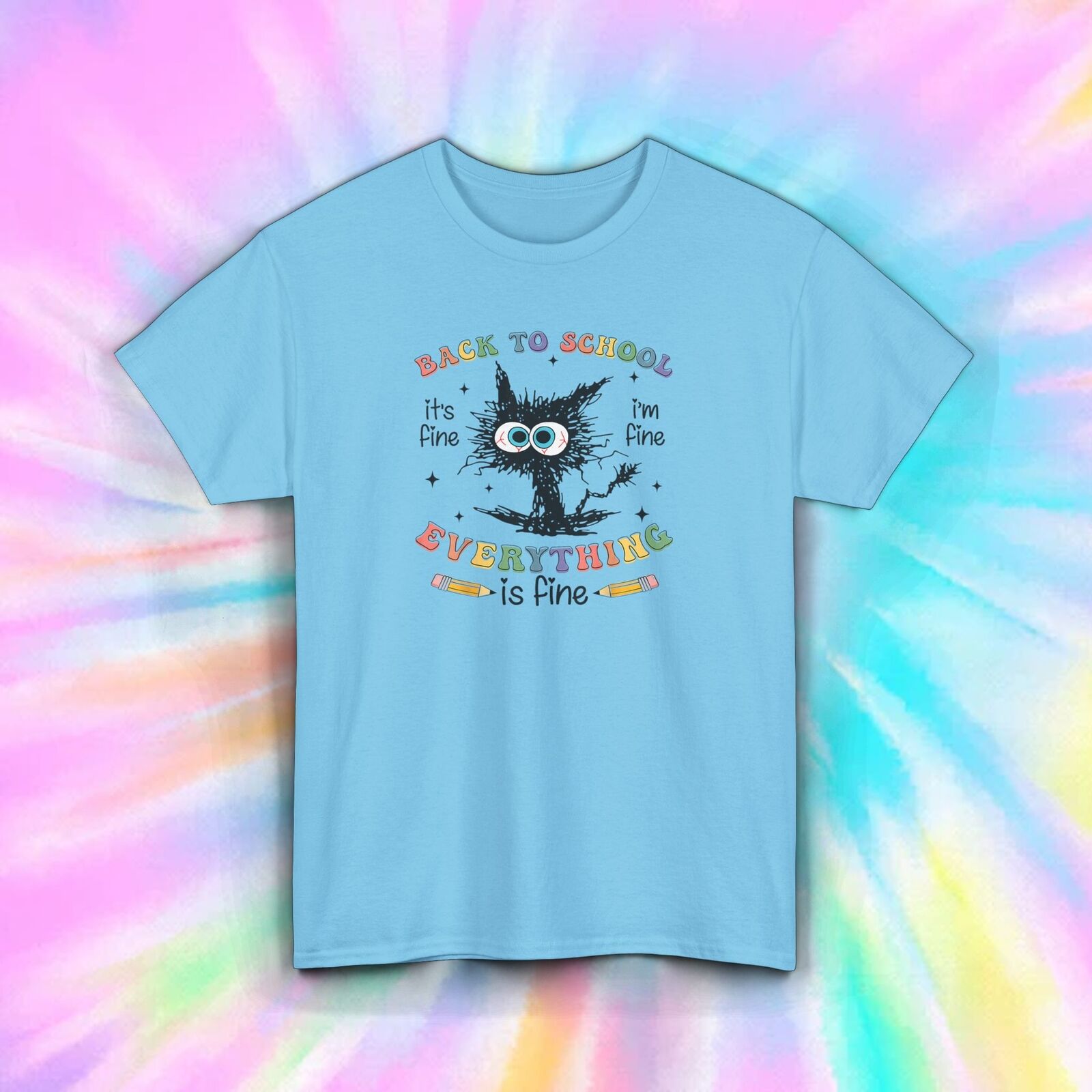 Back to School Everything Is Fine Funny Teacher Student Gift Tee S-5XL
