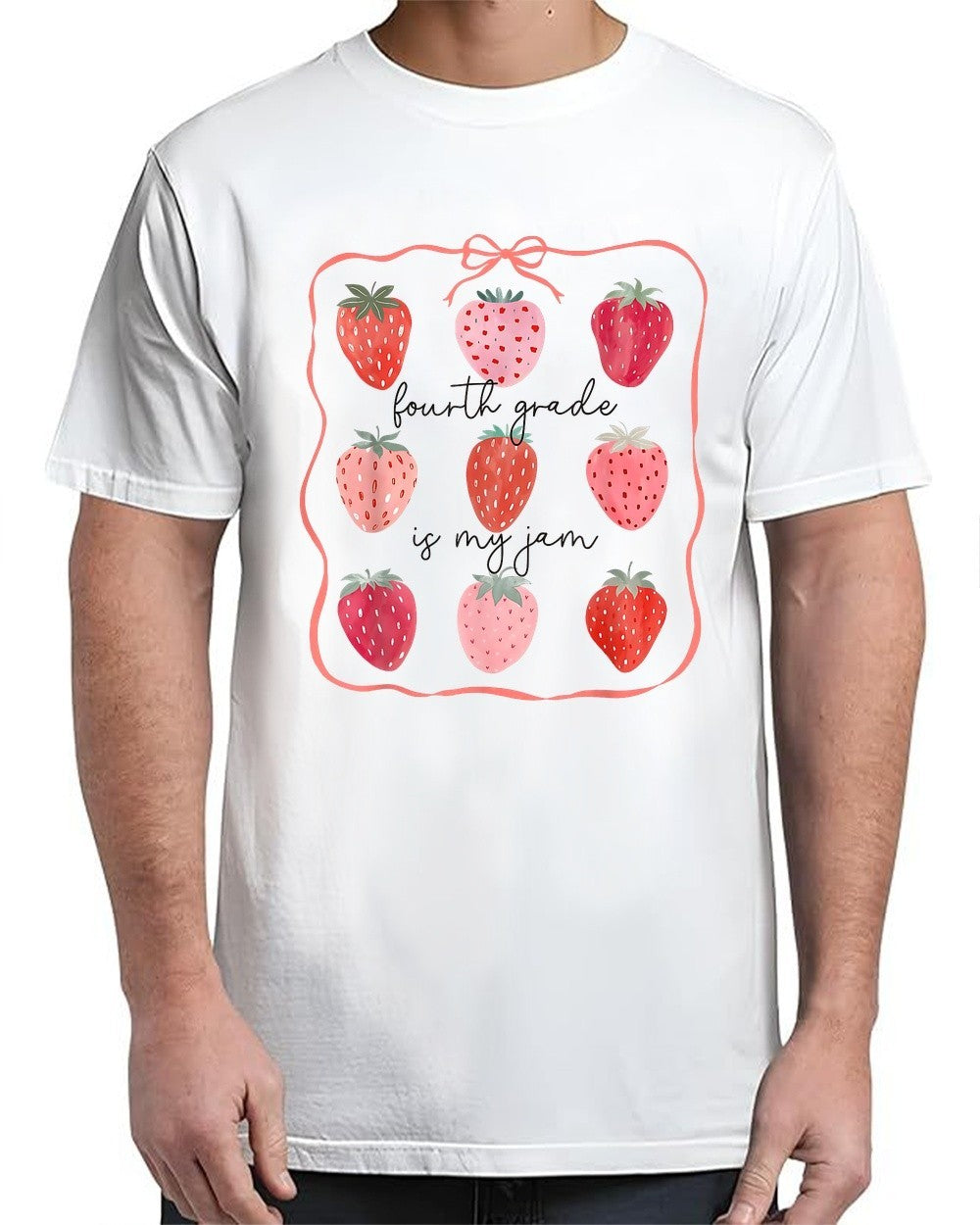 Fourth Grade Is My Jam 4th Grade Strawberry Back to School Adult S-4XL T-Shirt