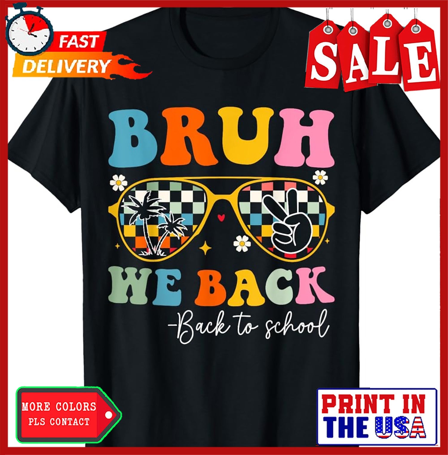 Bruh we Back Happy Back to School Groovy Teachers Student T-Shirt