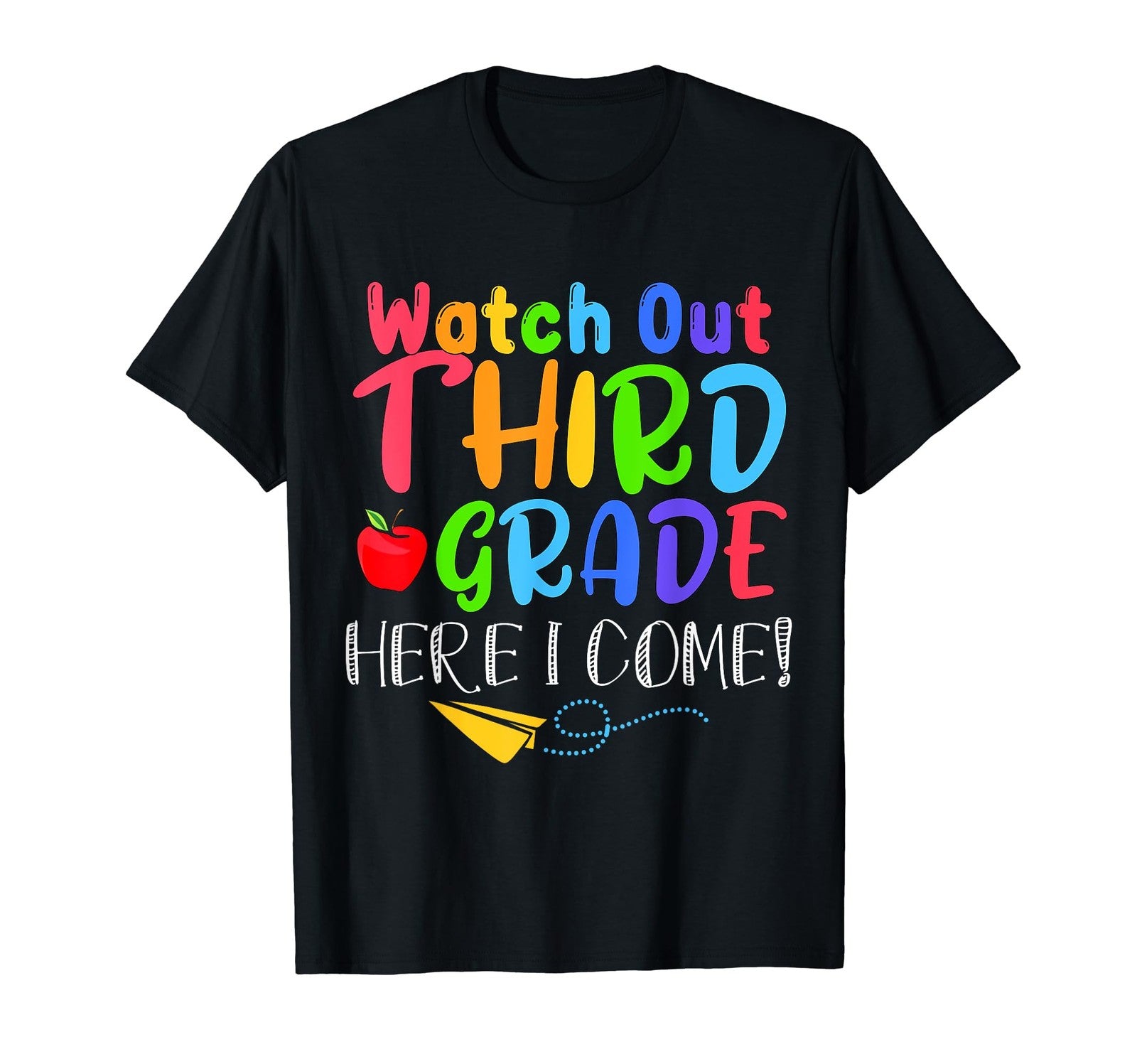 Back To School For Boy, Girl Funny Watch Out Third Grade T-Shirt