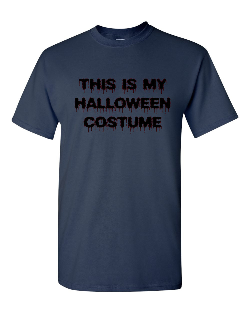 This Is My Halloween Costume #2 Shirt Economic Spooky Fall Gift Trick or Treat