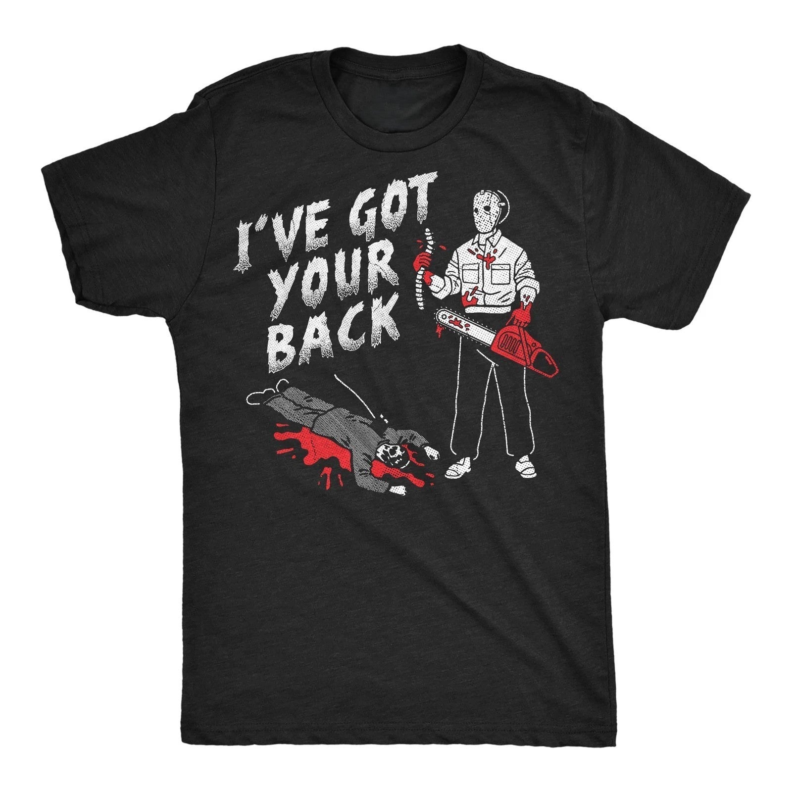 Halloween Horror Movie Shirt, I’ve Got Your Back Unisex Tee, Funny Scary