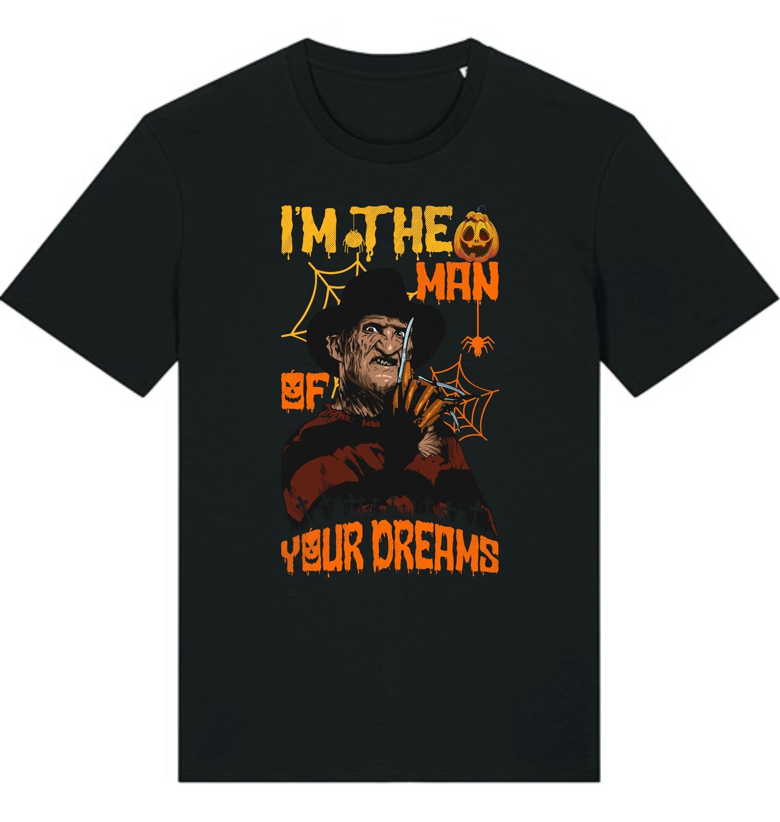 I'm The Man Of Your Dreams Halloween T Shirt,Halloween Horror Killer Gift Top