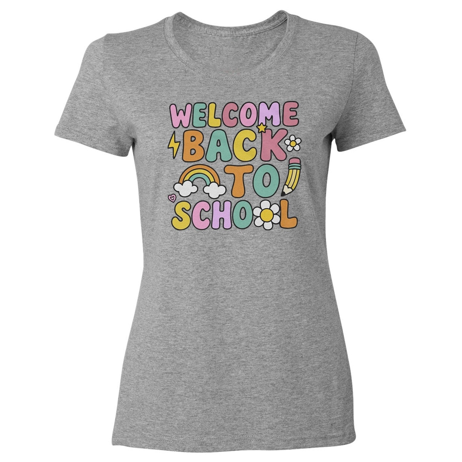 Welcome Back To School - Funny Classroom Spirit Ladies' Crewneck T-Shirt