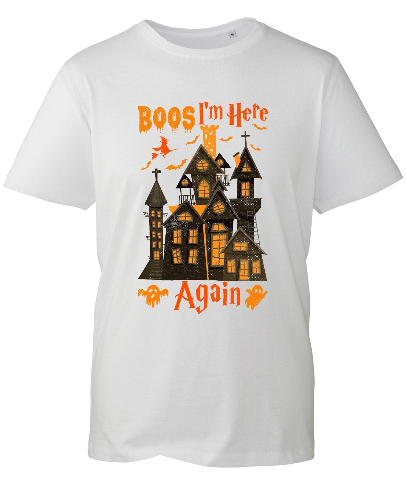 Boo's I'm Here Again T-Shirt Horror Happy Halloween Ghost Boo Pumpkin Nihgtmare