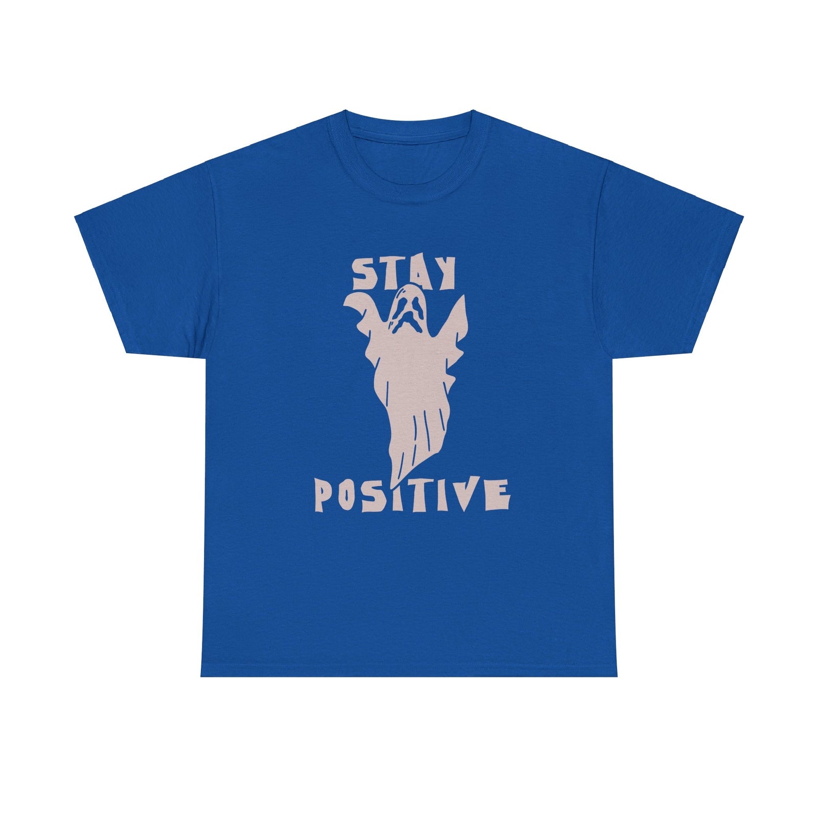 Stay Positive Ghost T shirt Halloween Tee costume trick or treat Party trick
