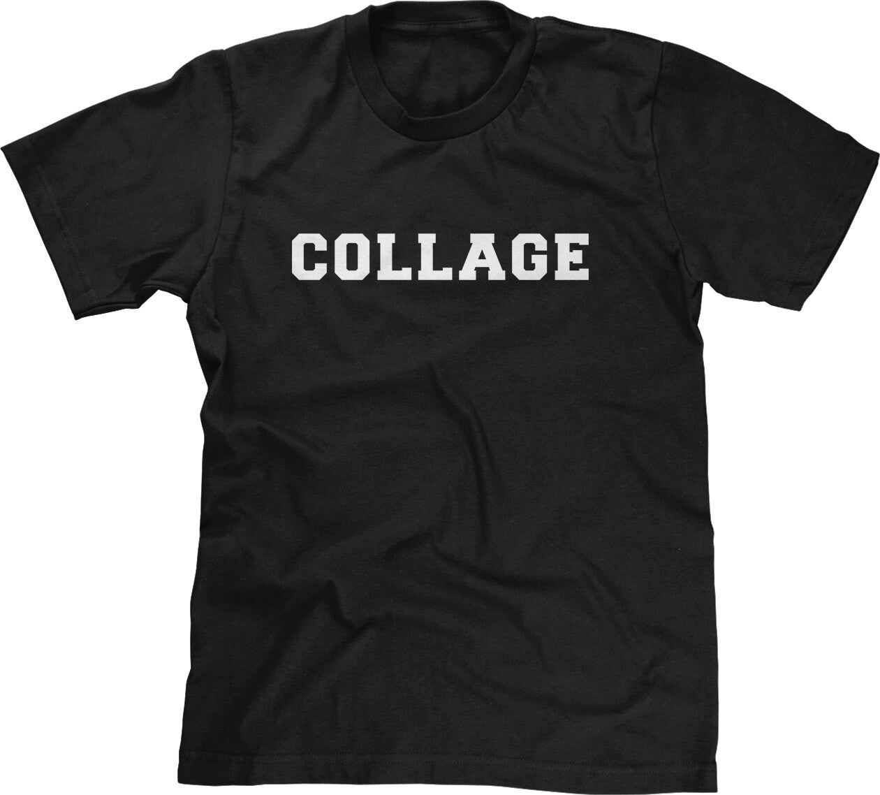 COLLAGE College Funny Humorous Parody Back To School Fraternity Movie Mens Tee