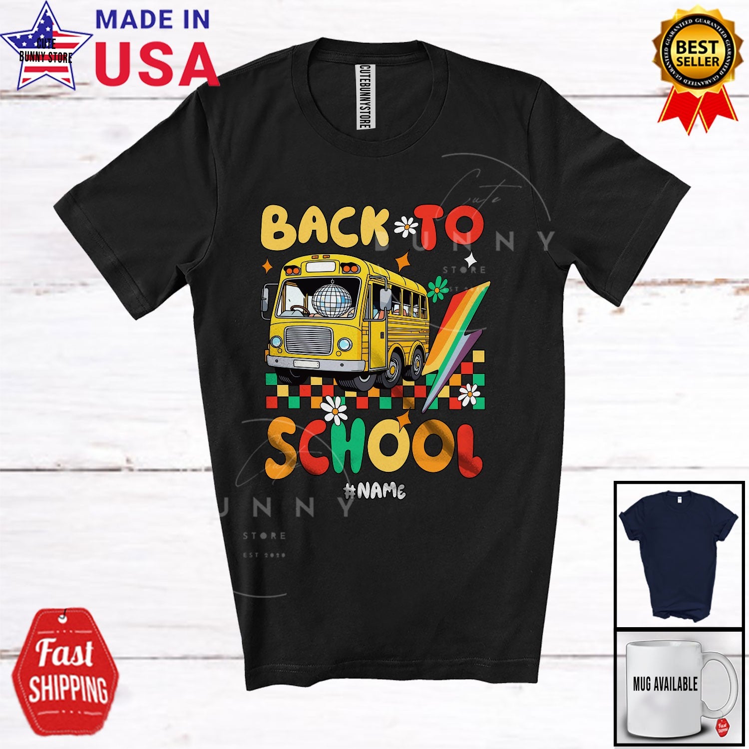 Custom Name Back To School; First Day Of School Bus; Teacher Students T-Shirt