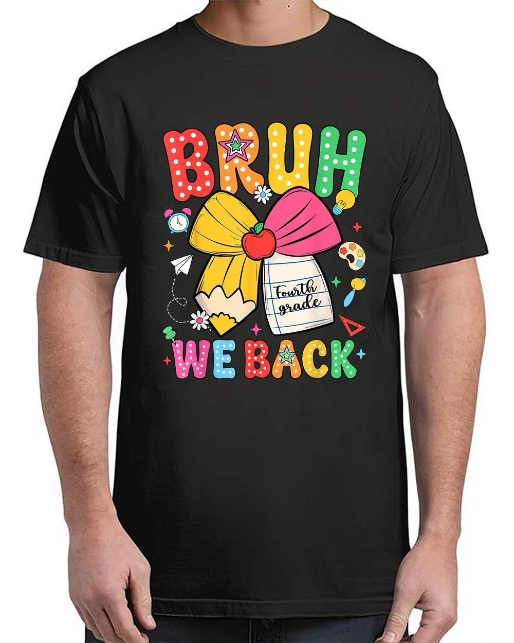 4th Grade Back To School Fourth Grade T-Shirt Unisex S-4XL