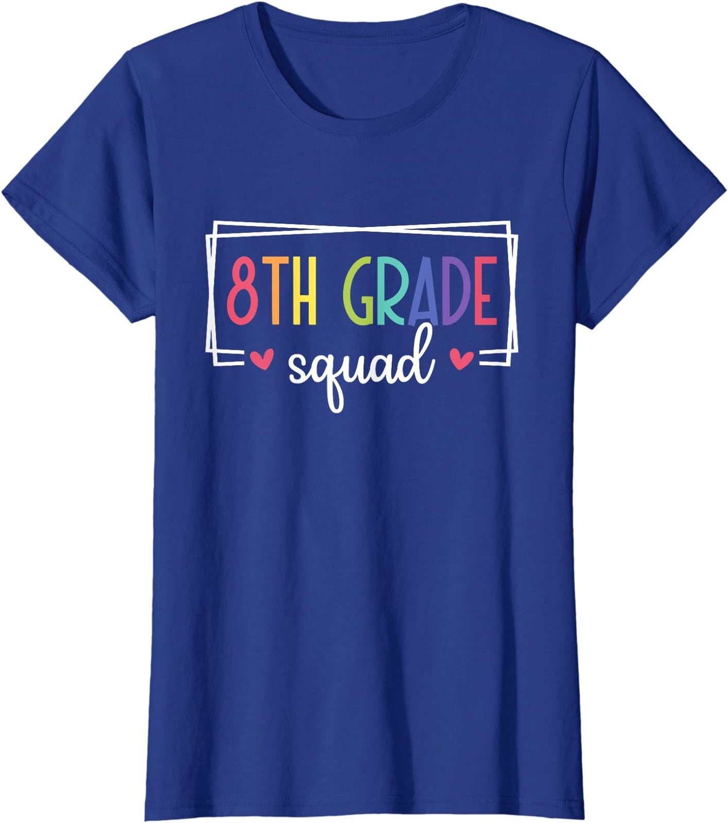 Eighth Grade Squad Teachers 8th Grade Back to School Ladies' Crewneck T-Shirt