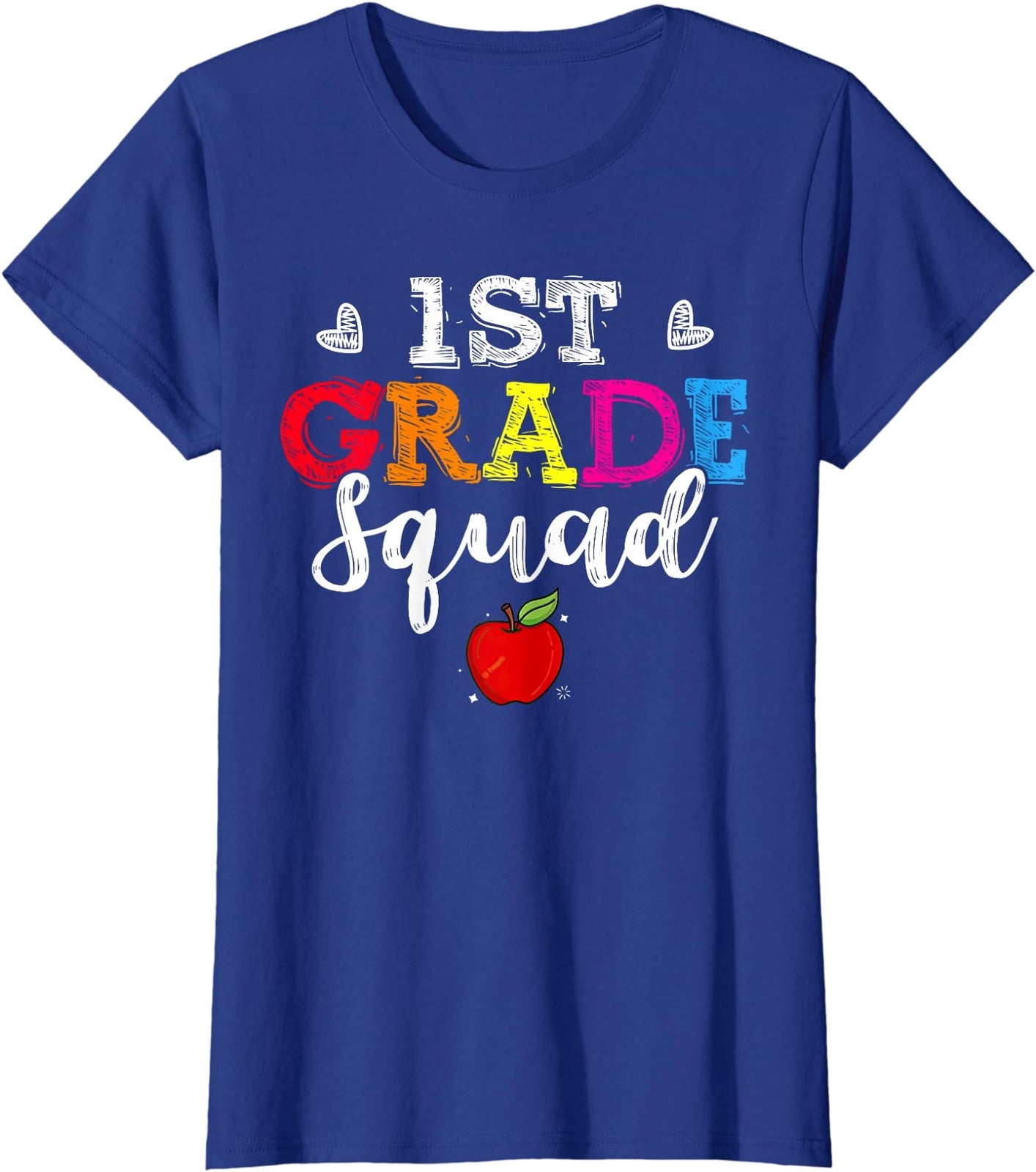 1st Grade Squad Teacher Back To School Present Gift Ladies' Crewneck T-Shirt