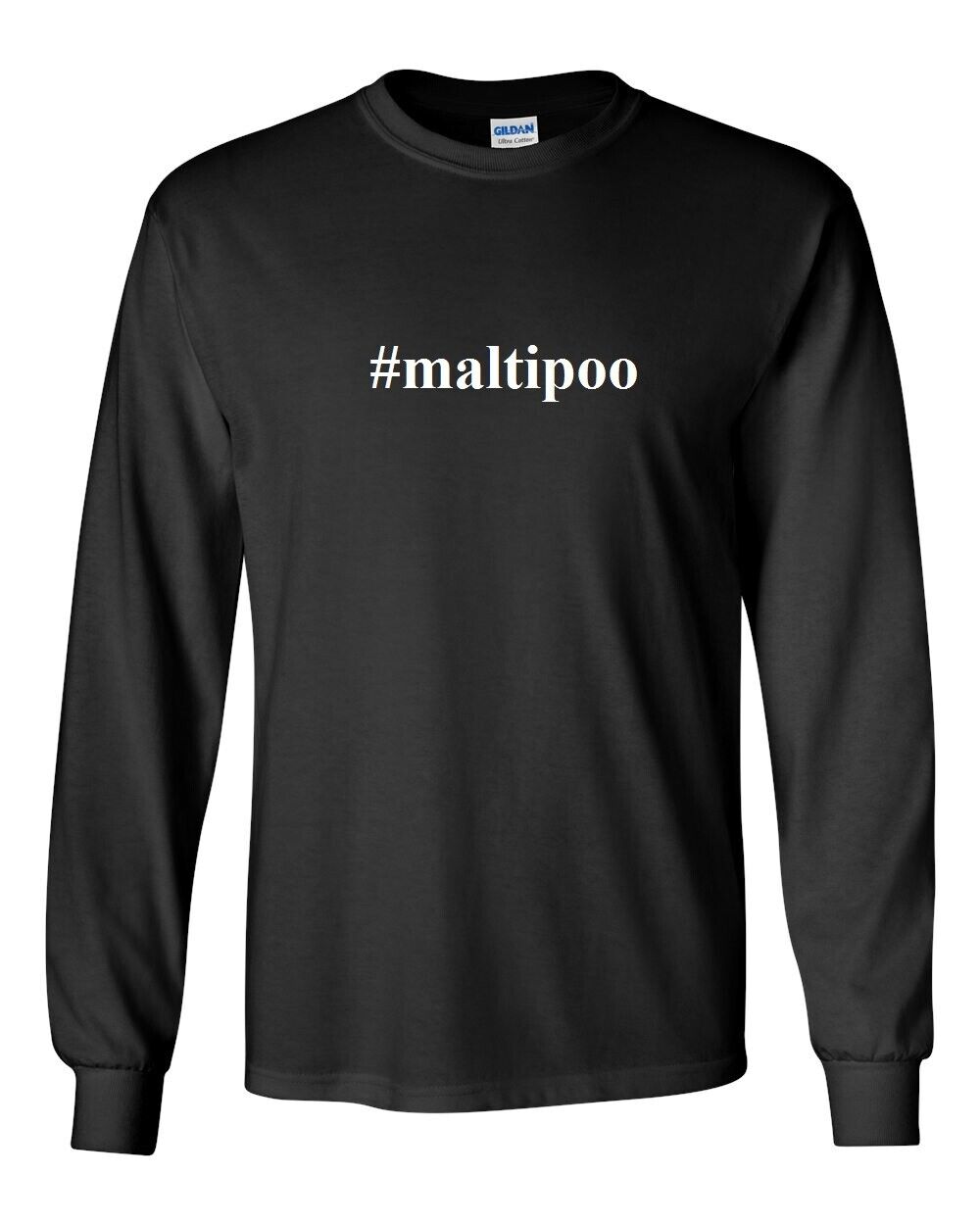 #maltipoo Funny Hashtag Maltipoo Dog Lover Pet Owner Black Long Sleeve T-Shirt
