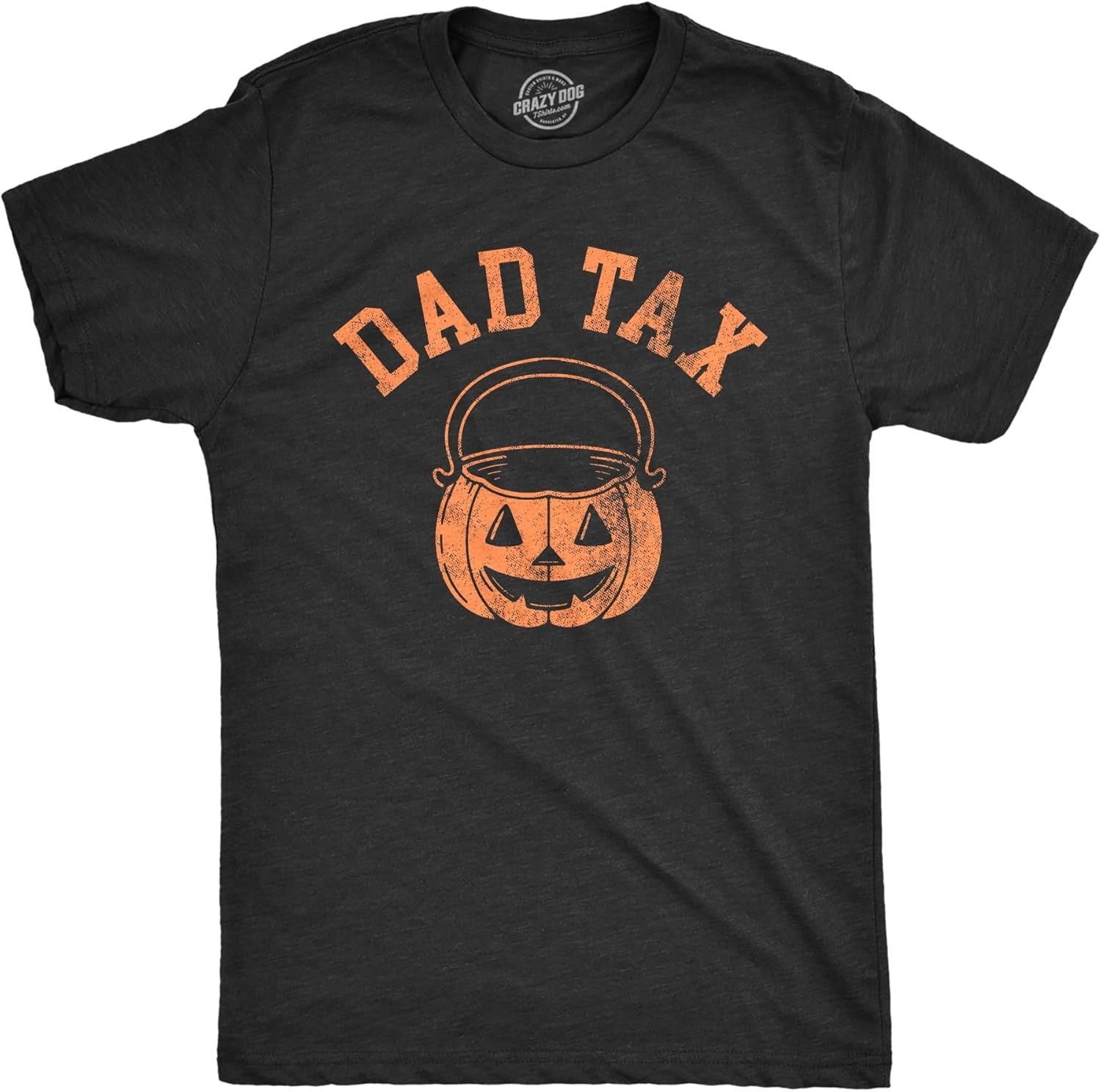 Mens Dad Tax T Shirt Funny Halloween Trick Or Treat Candy Joke Tee for Guys