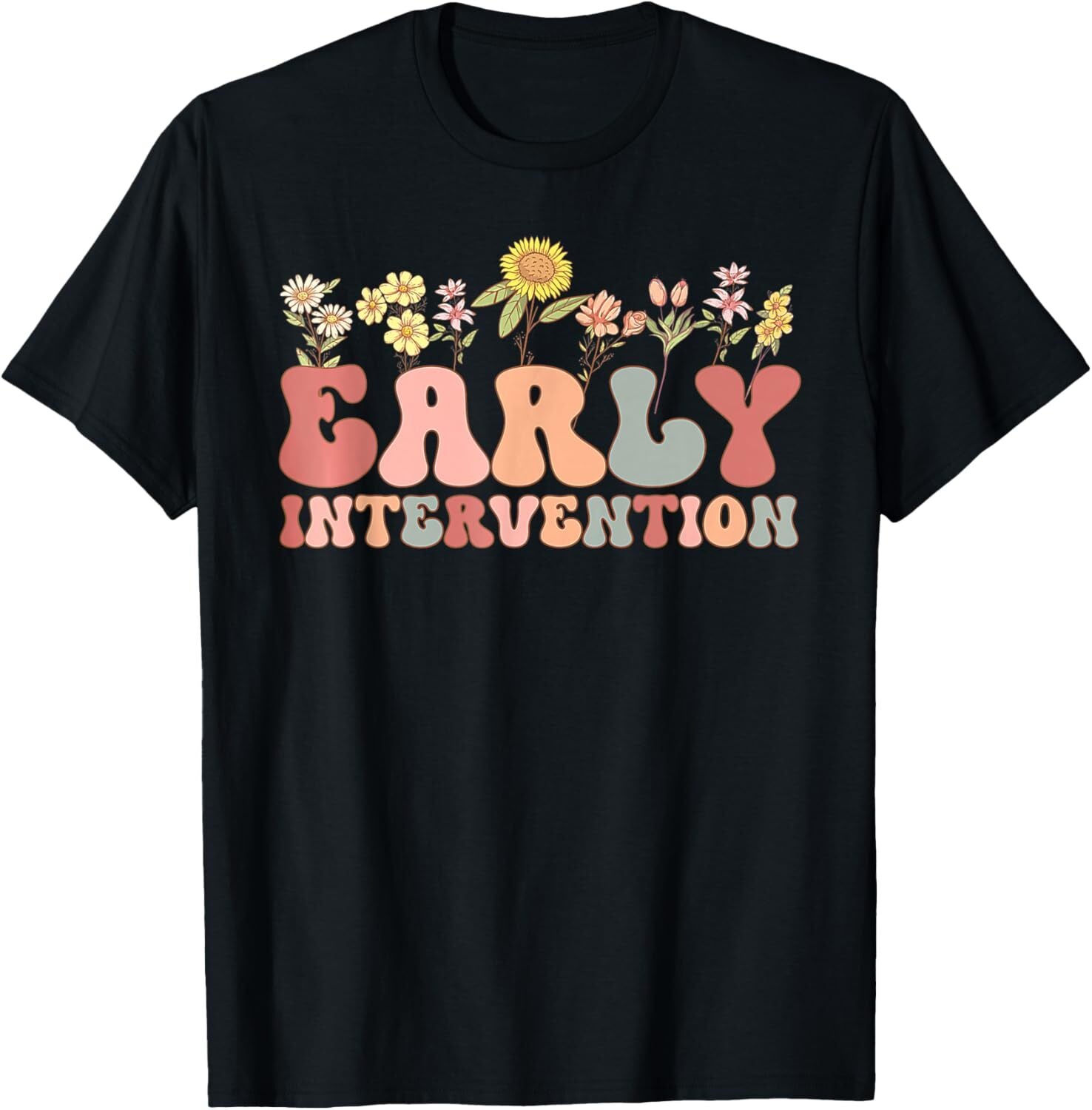 Groovy Early Intervention Flower Back To School First Day T-Shirt