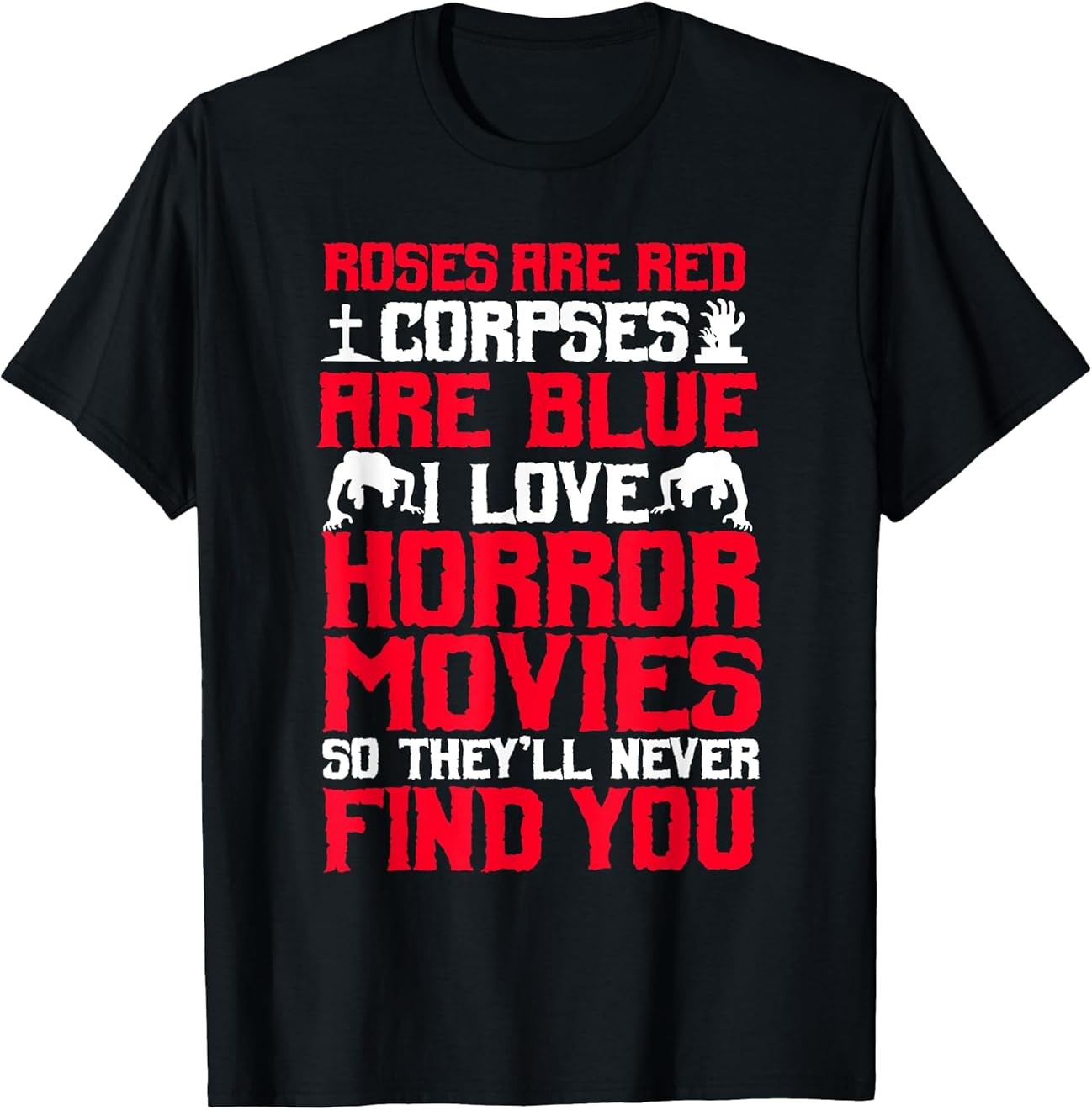 Horror Movies Thriller Halloween Fans Scary Film Lovers T-Shirt