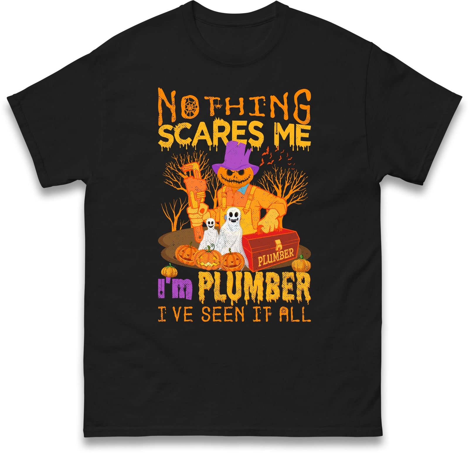Nothing Scares Me I'm Plumber I've Seen All T Shirt,Halloween Horror Character