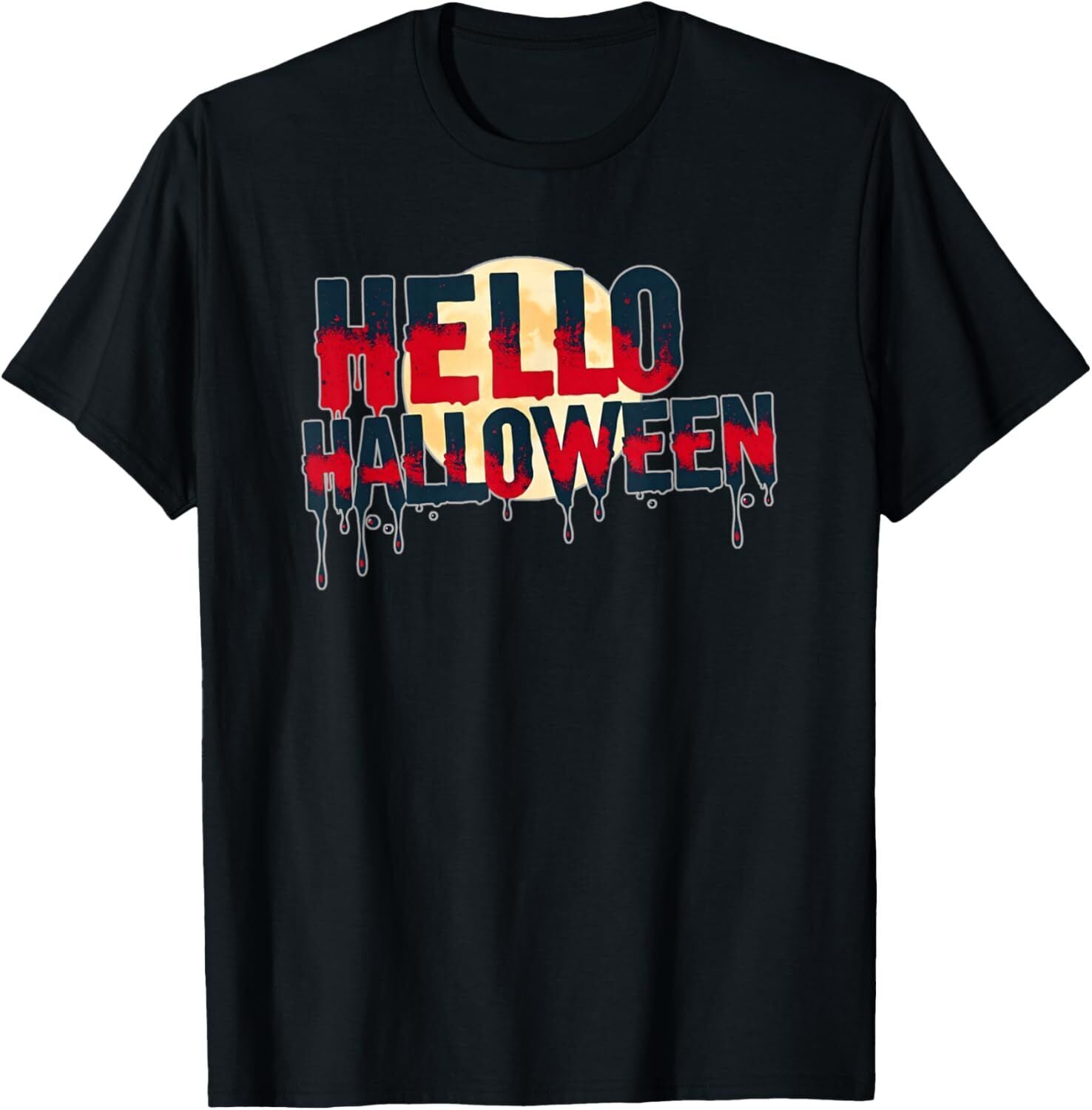 Scary Hello Halloween Dripping Bloody text Full moon Party T-Shirt