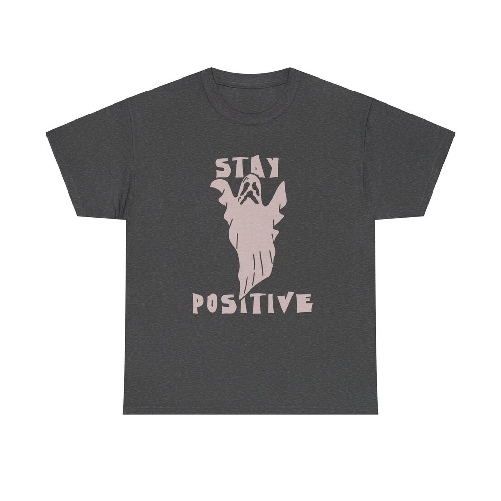 Stay Positive Ghost T shirt Halloween Tee costume trick or treat Party trick